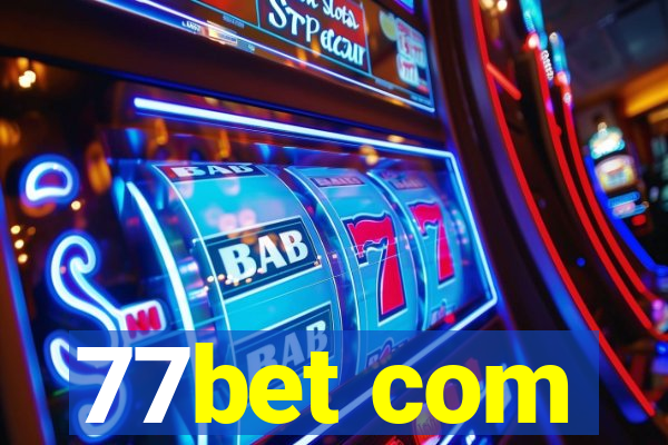 77bet com